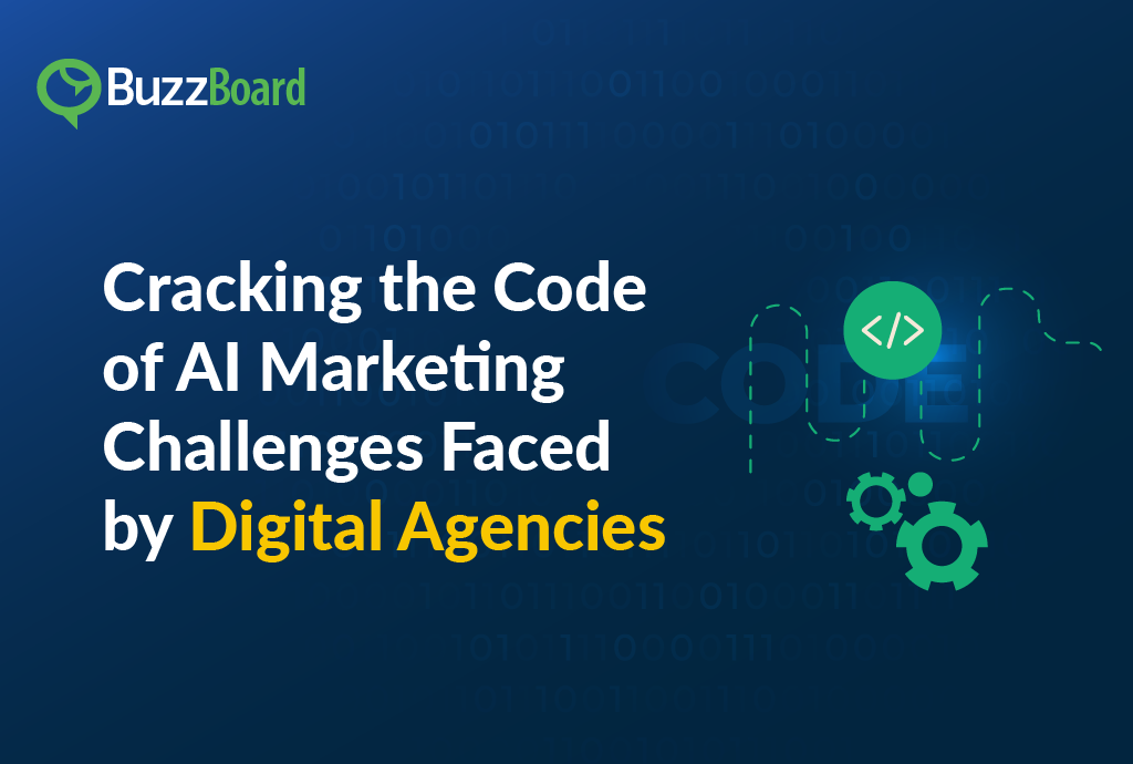 Cracking the Code of AI Marketing Challenges Faced by Digital Agencies