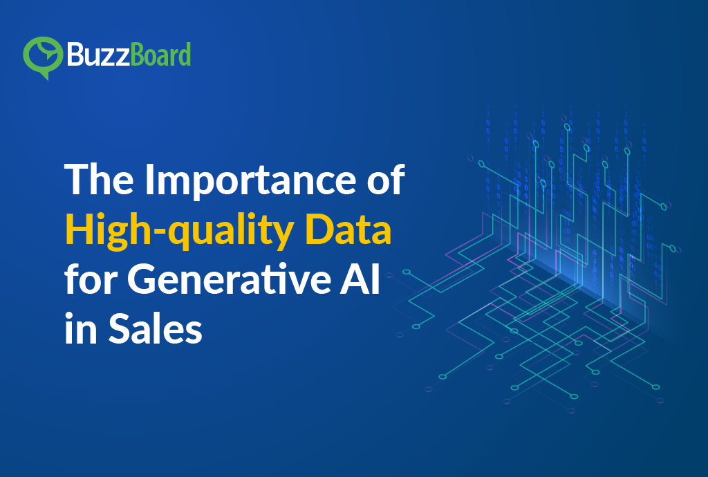 The Importance of High-quality Data for Generative AI in Sales