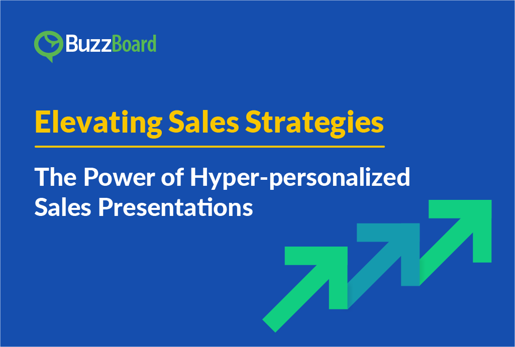 The Power of Hyper-personalized Sales Presentations