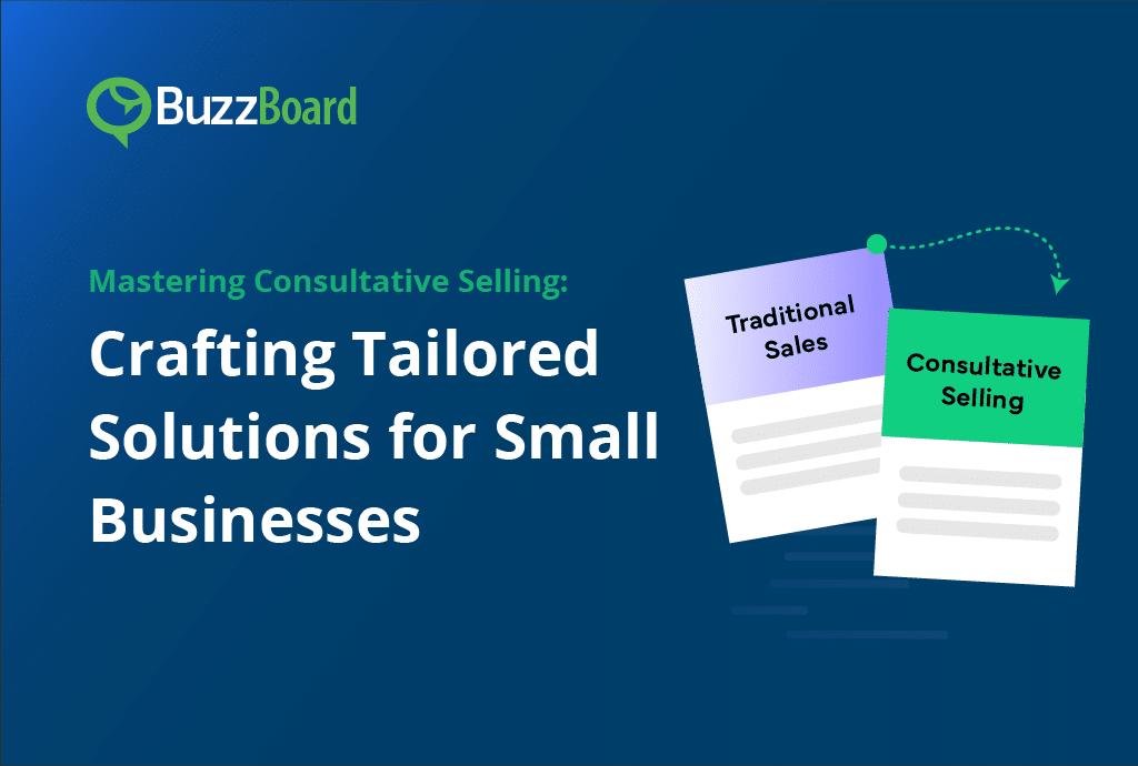 Mastering Consultative Selling-_Crafting Tailored Solutions for Small Businesses