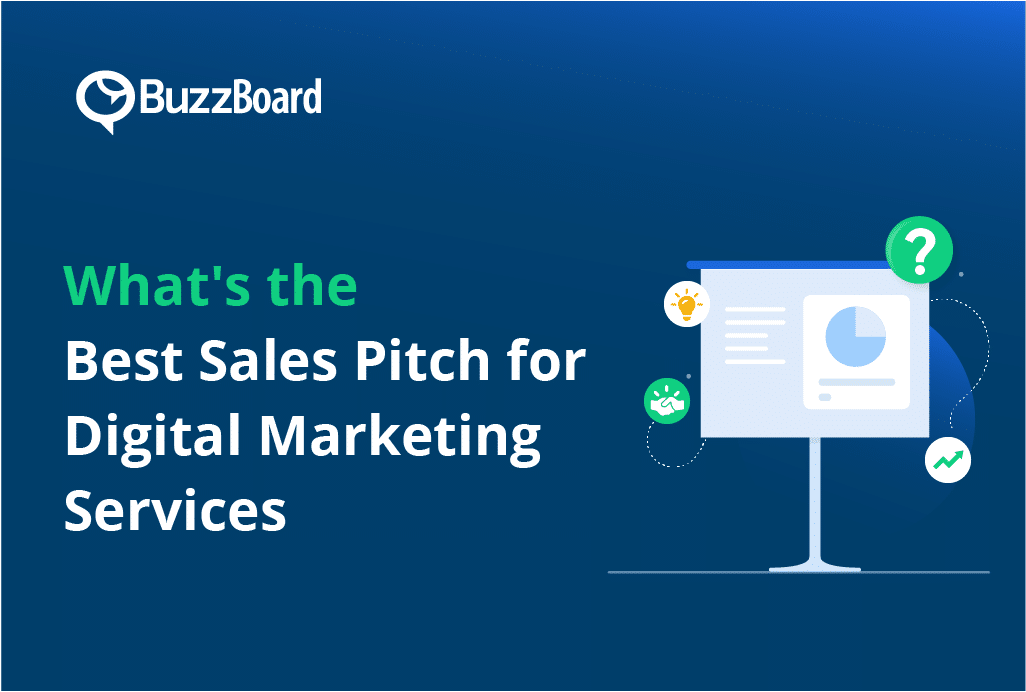 What's the Best Sales Pitch for Digital Marketing Services